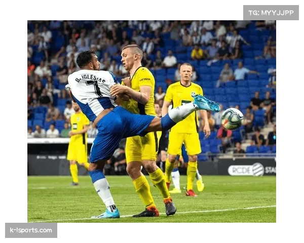 西班牙人八轮不胜陷低谷 防守端失球数持续攀升